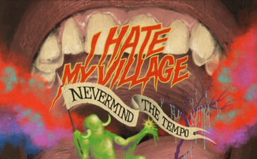 IHateMyVillage_cover_Nevermindthetempo