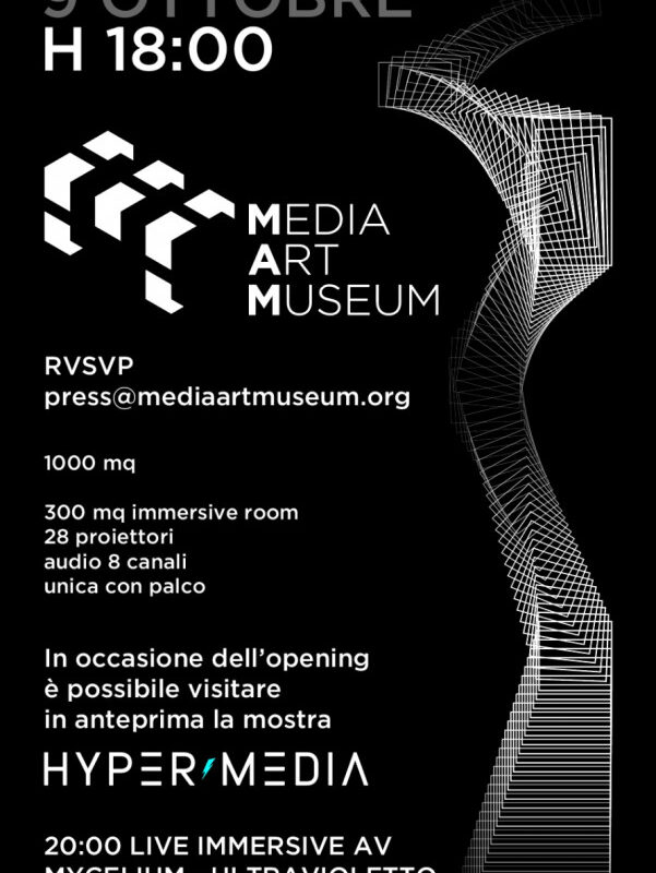 INVITO | MAM – MEDIA ART MUSEUM: venerdì 9 ottobre l’inaugurazione del primo museo a Roma dedicato alla Media Art.